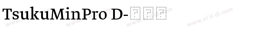 TsukuMinPro D字体转换